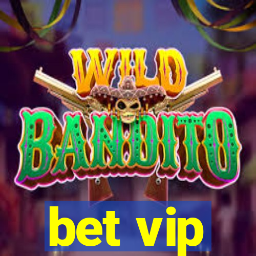 bet vip
